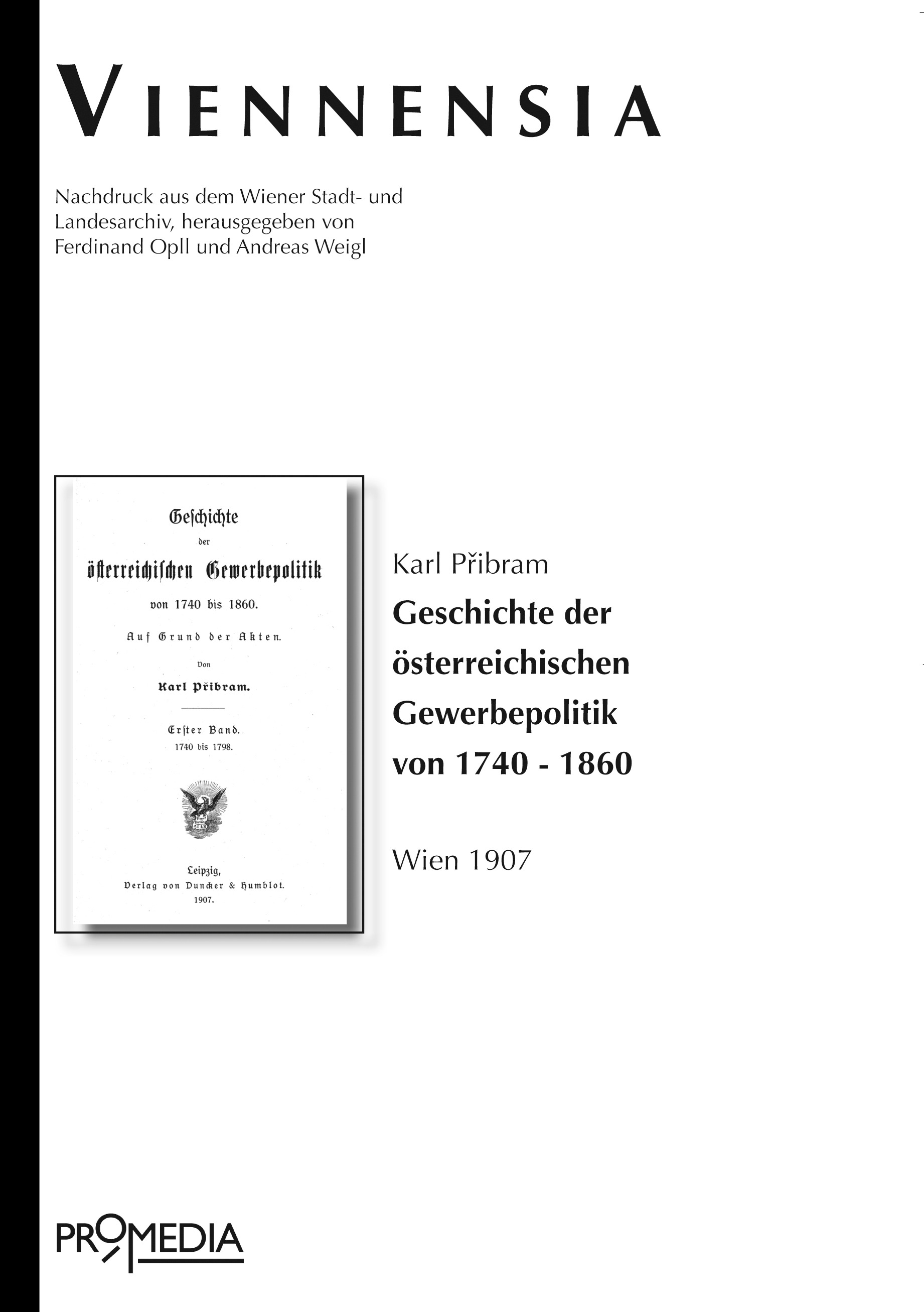 [Cover] Geschichte der österreichischen Gewerbepolitik von 1740 - 1860