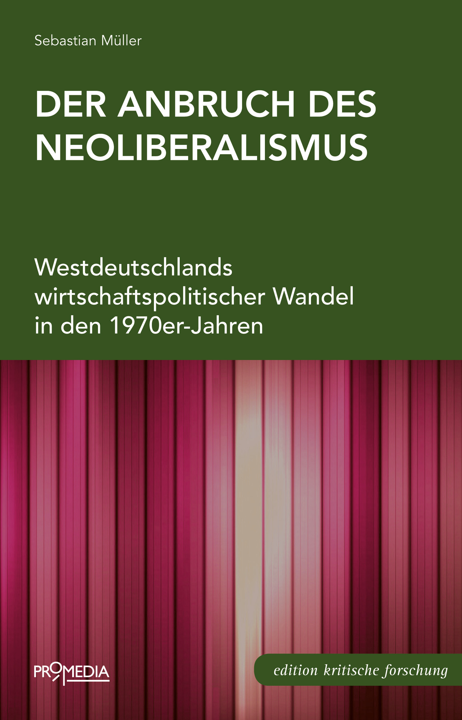 [Cover] Der Anbruch des Neoliberalismus