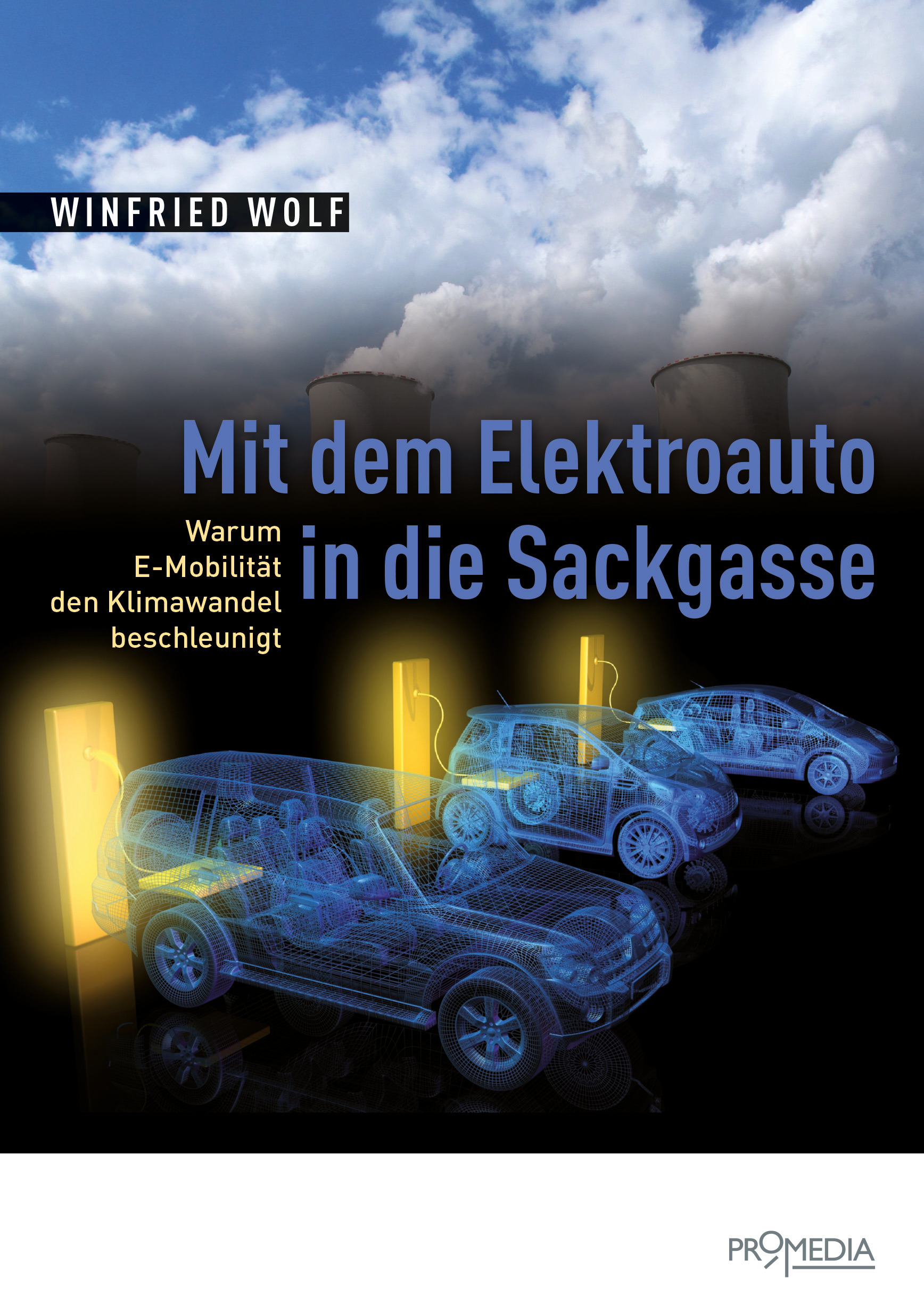 [Cover] Mit dem Elektroauto in die Sackgasse